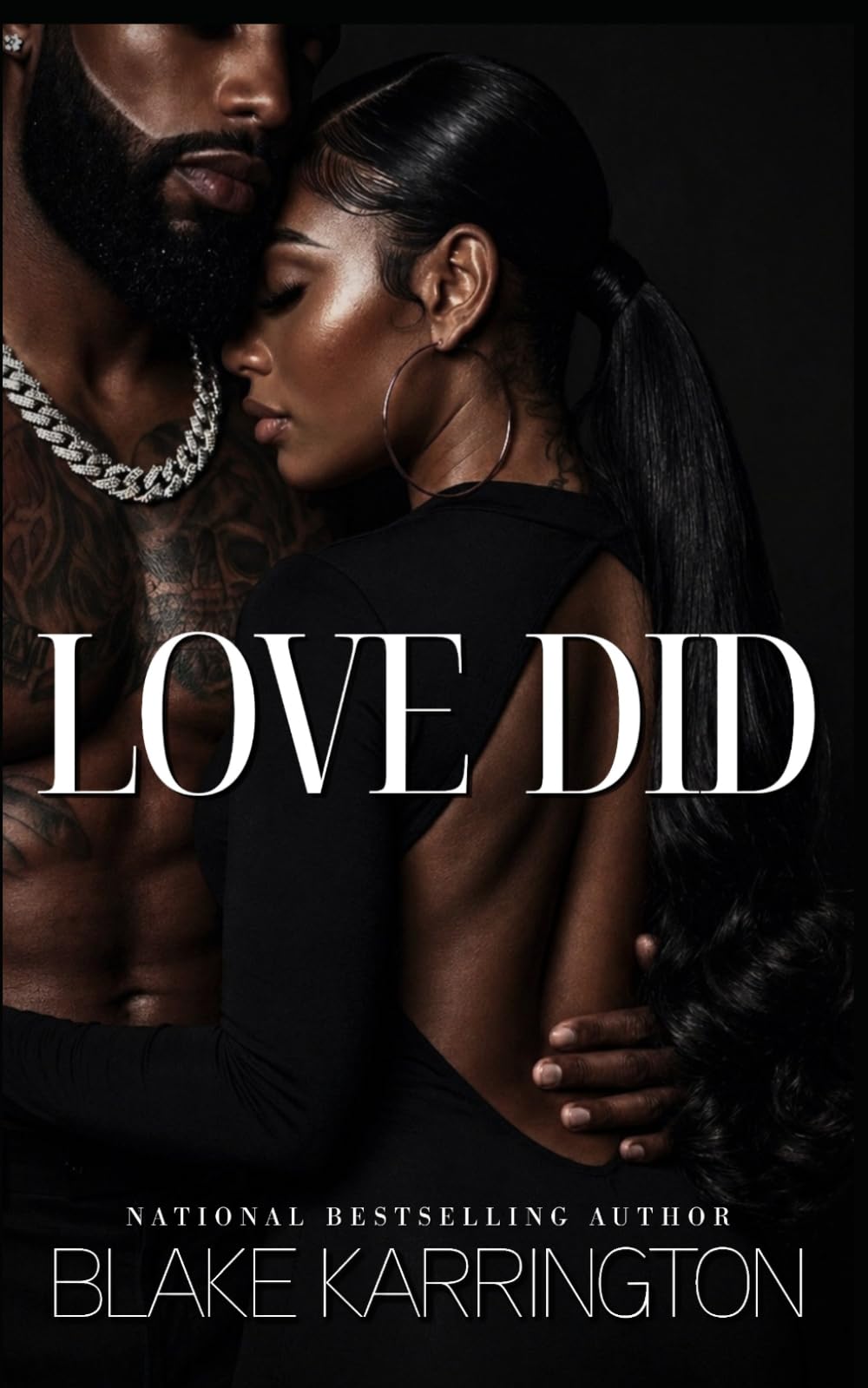 Love Did: “Sometimes It Just Takes The Right Woman”