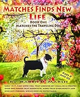 Matches Finds NEW LIFE ! 1720554749 Book Cover