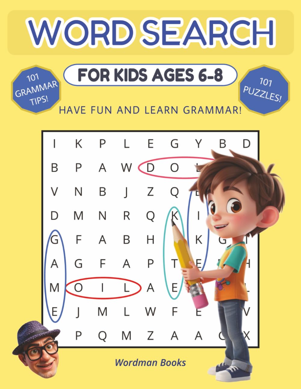 Word Search for Ages 6-8: 101 Fun Puzzles and Solutions (Puzzle Books for Kids)