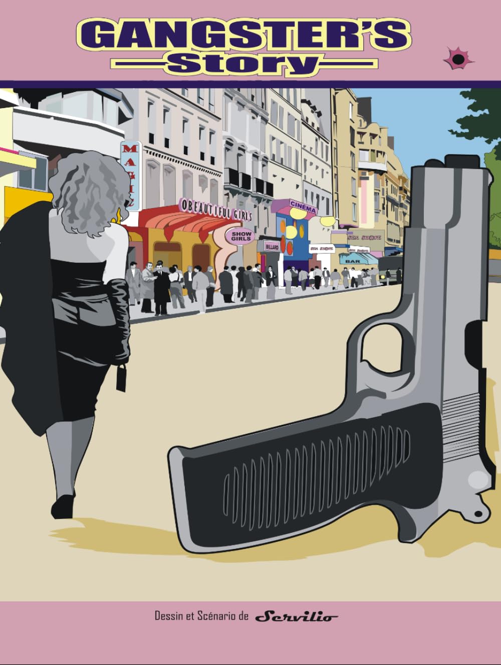 Gangster's Story: Les derniers seigneurs de la pègre