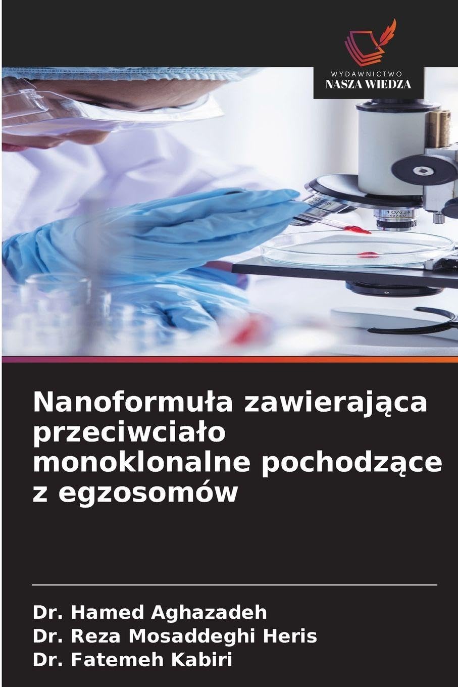 Nanoformu¿a zawieraj¿ca przeciwcia¿o monoklonalne pochodz¿ce z egzosomów