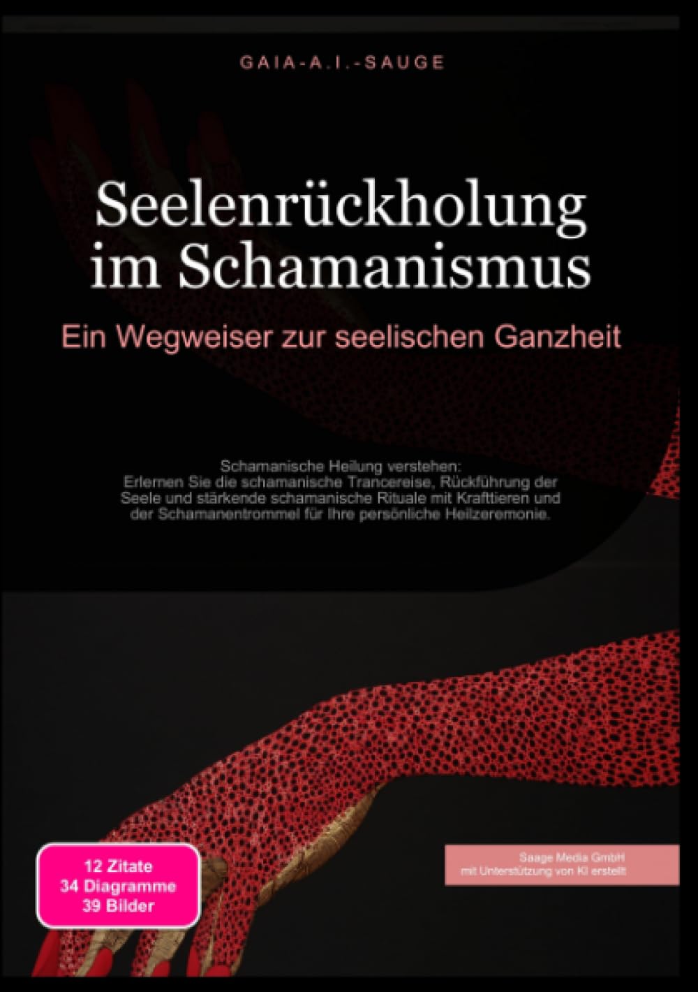 Seelenrückholung im Schamanismus: Ein Wegweiser zur seelischen Ganzheit
