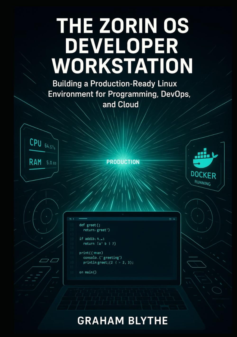 The Zorin OS Developer Workstation: Building a Production-Ready Linux Environment for Programming, DevOps, and Cloud Engineering