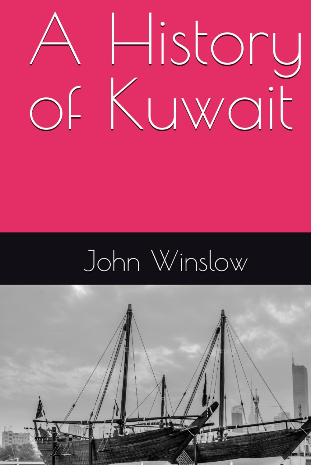 A History of Kuwait