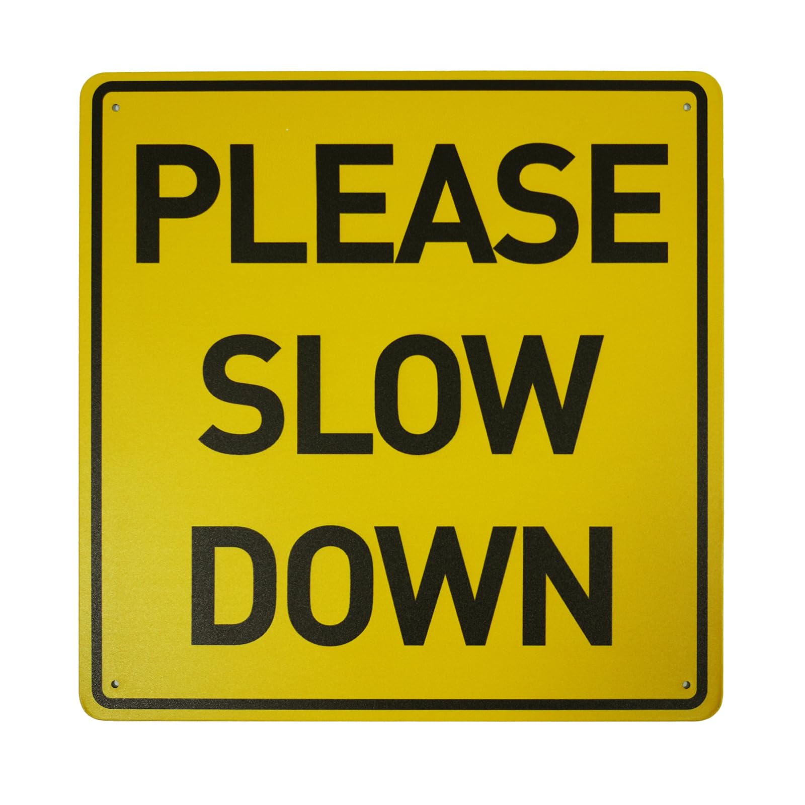 Please Slow Down Sign, 12" x 12" Metal Sign, Face Great For Neighborhood Streets And Yard Signage For Children Playing to Increase Street Safety To Prevent Speeding Or Warn Drivers Of Pet
