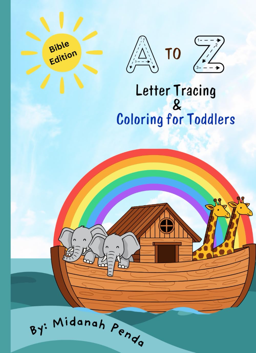 A to Z Bible Letter Tracing & Coloring Book for Toddlers
