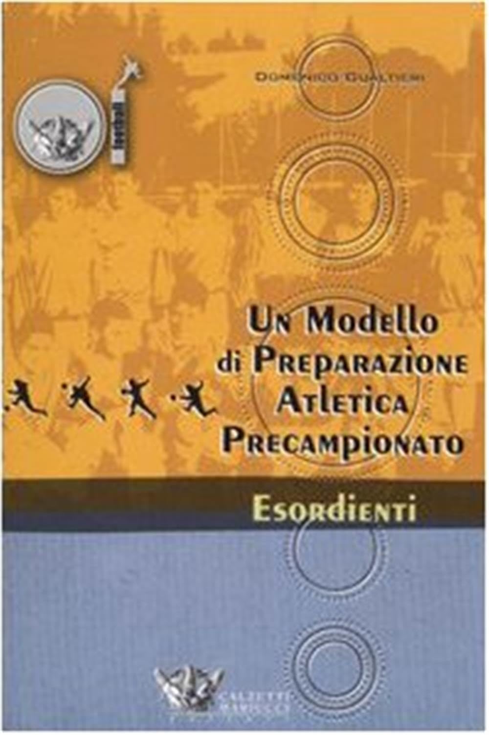 Un Modello Di Preparazione Atletica Precampionato Per Esordienti - 4