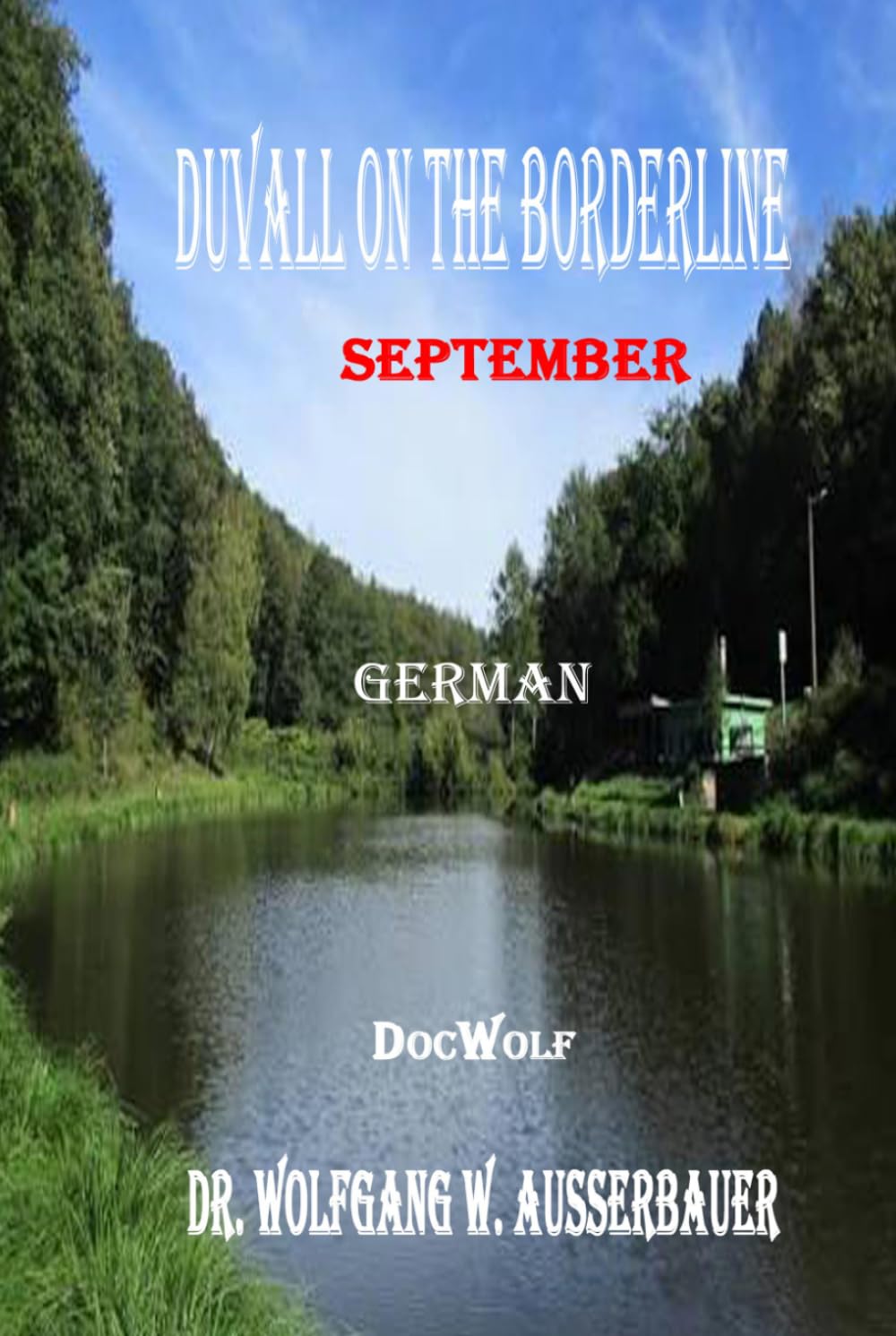 Duvall on the Borderline in German: September