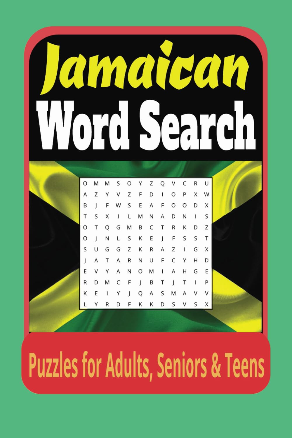Jamaican Word Search Puzzle Book: Word Searches with Easy to Read Print about Jamaica, Jamaican Culture, Jamaican Tradition and more | 6x9 inches, 110 ... Gift for Vacations, Holidays and Free Times.