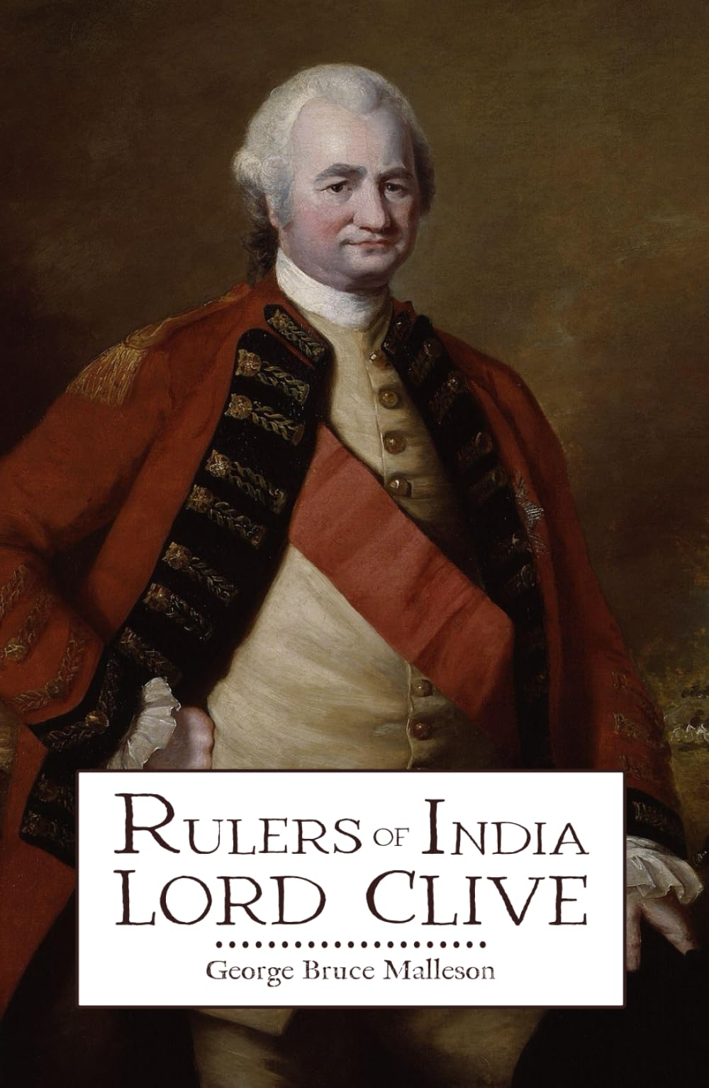 Rulers of India: Lord Clive