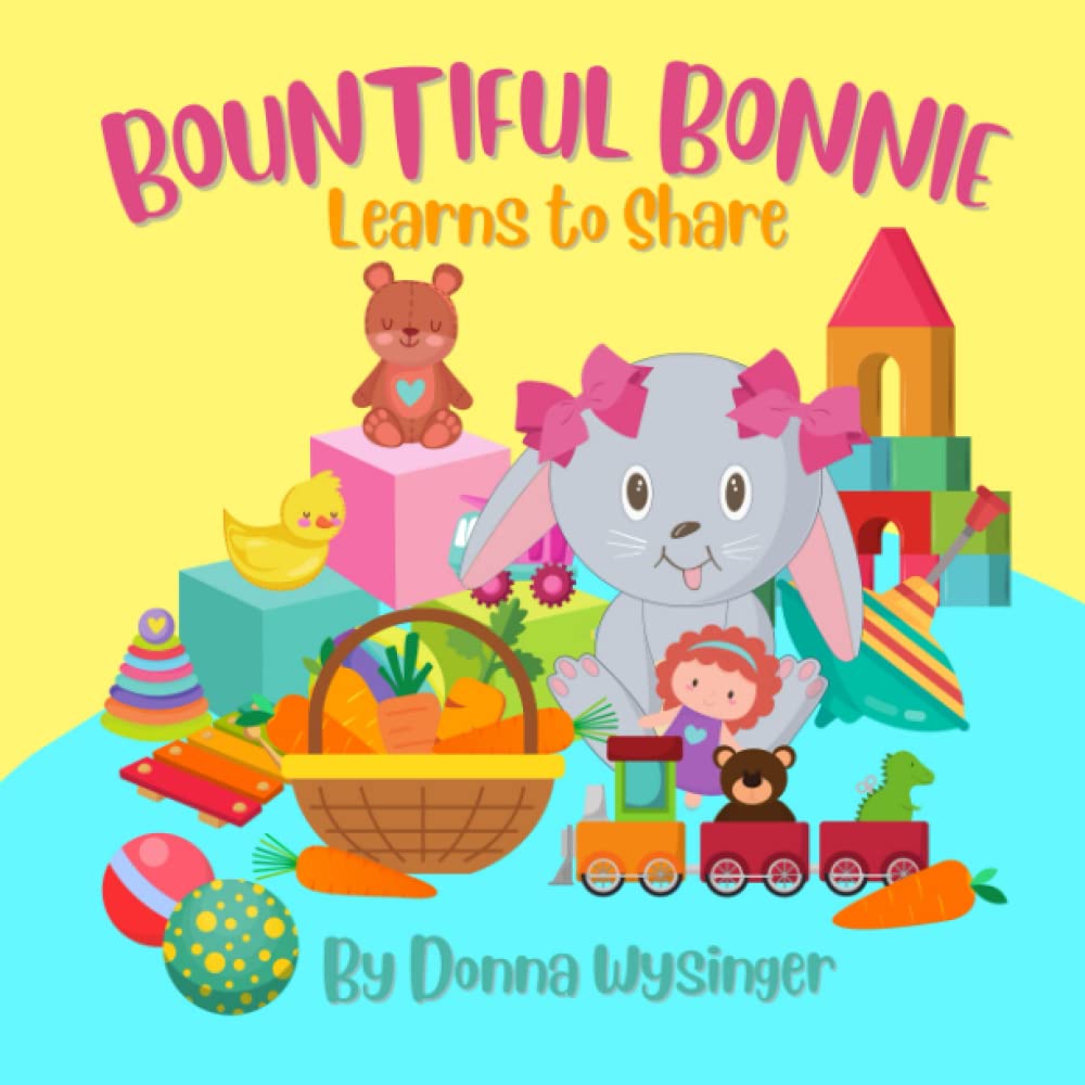 Bountiful Bonnie Learns to Share: The Law of Giving and Receiving
