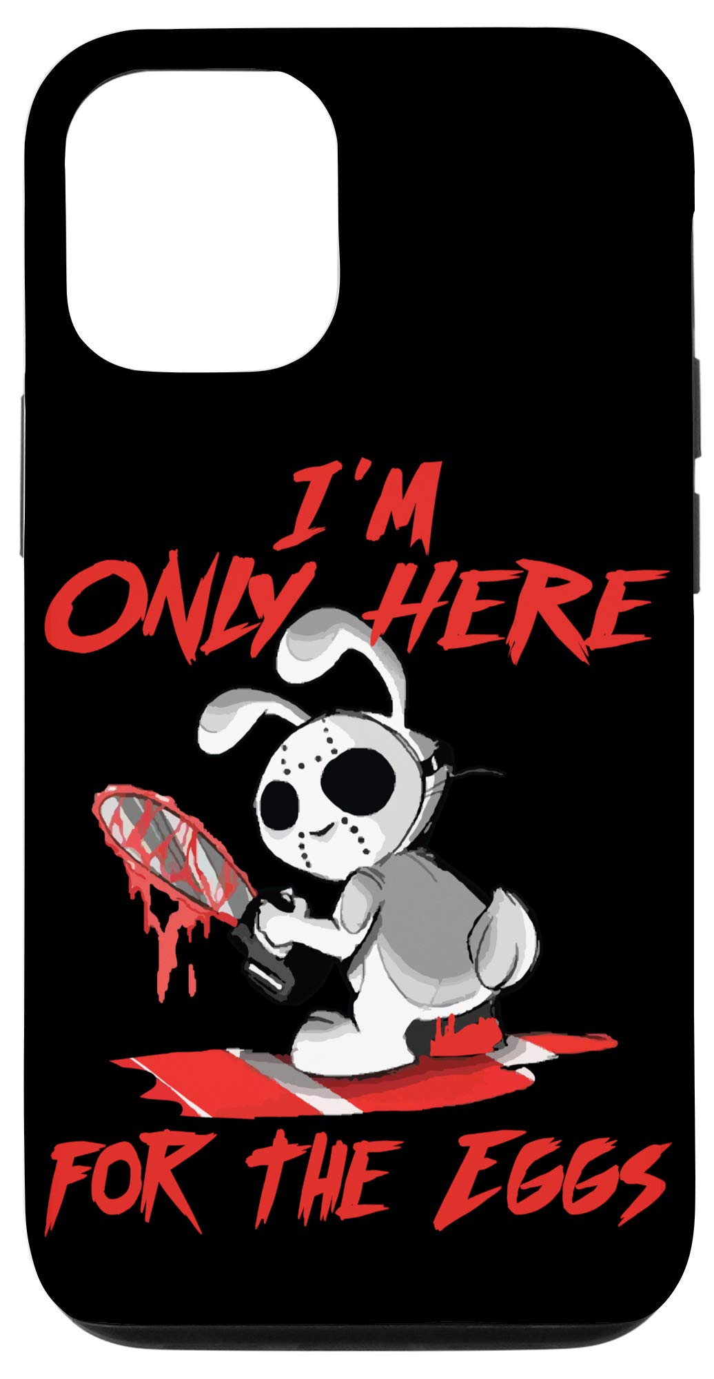 iPhone 12/12 Pro Scary Horror Easter Bunny Here For The Eggs With Chainsaw Case