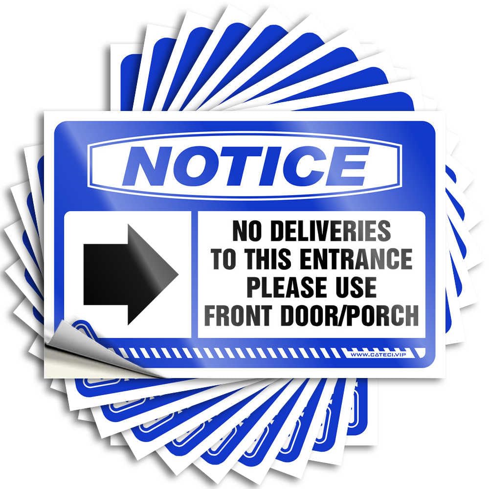 Sticker Outdoor Bar Accessories Decor Easy Apply | Notice No Deliveries to This Entrance Encouraging Case Peel and Stick(12X18CM)