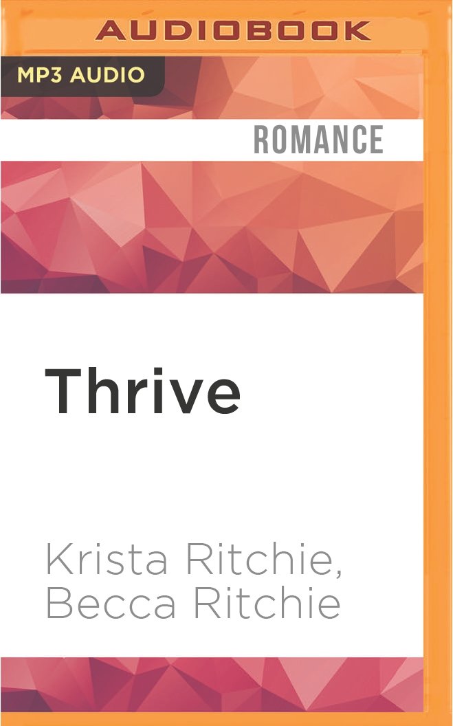 Thrive (Addicted)
