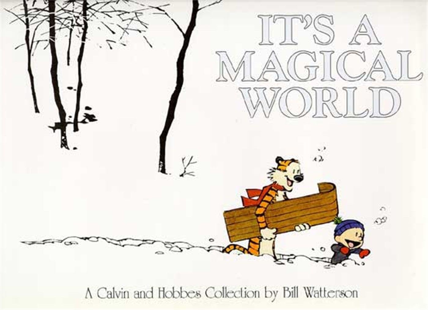 It's A Magical World by Bill Watterson (Paperback Book)