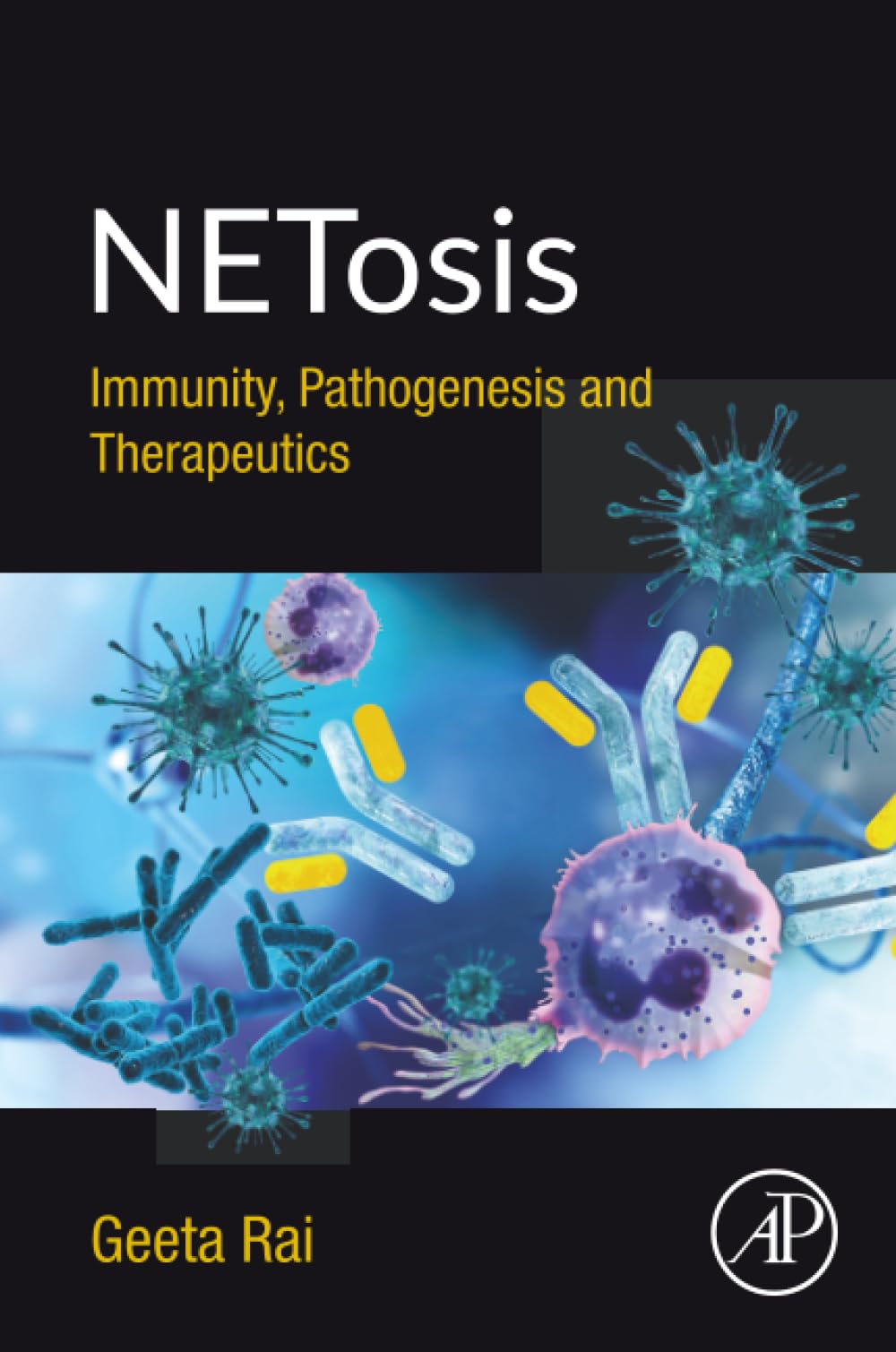 NETosis by Geeta Rai - 9780128161470