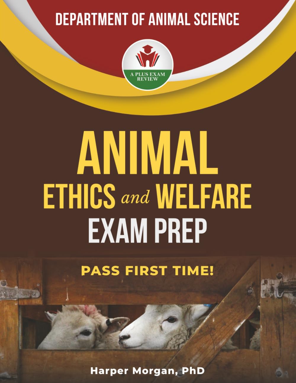 ANIMAL ETHICS AND WELFARE EXAM PREP