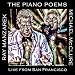 The Piano Poems: Live In San Francisco