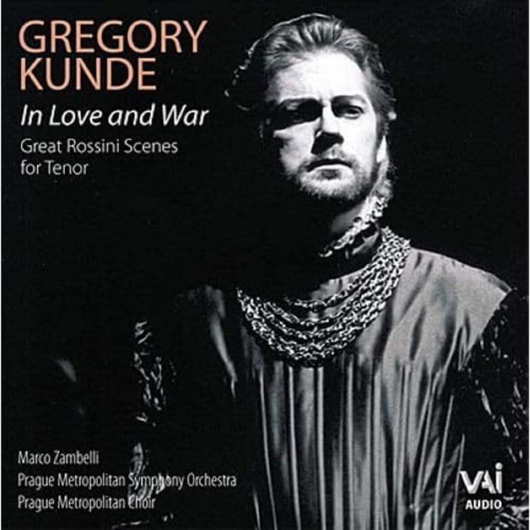 In Love & War: Great Rossini Scenes for Tenor