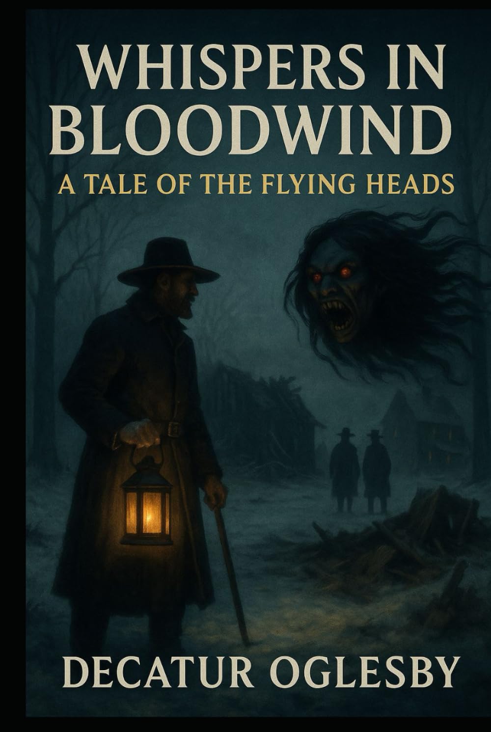 Whispers in Bloodwind: A Tale of the Flying Heads (Whisper Files)