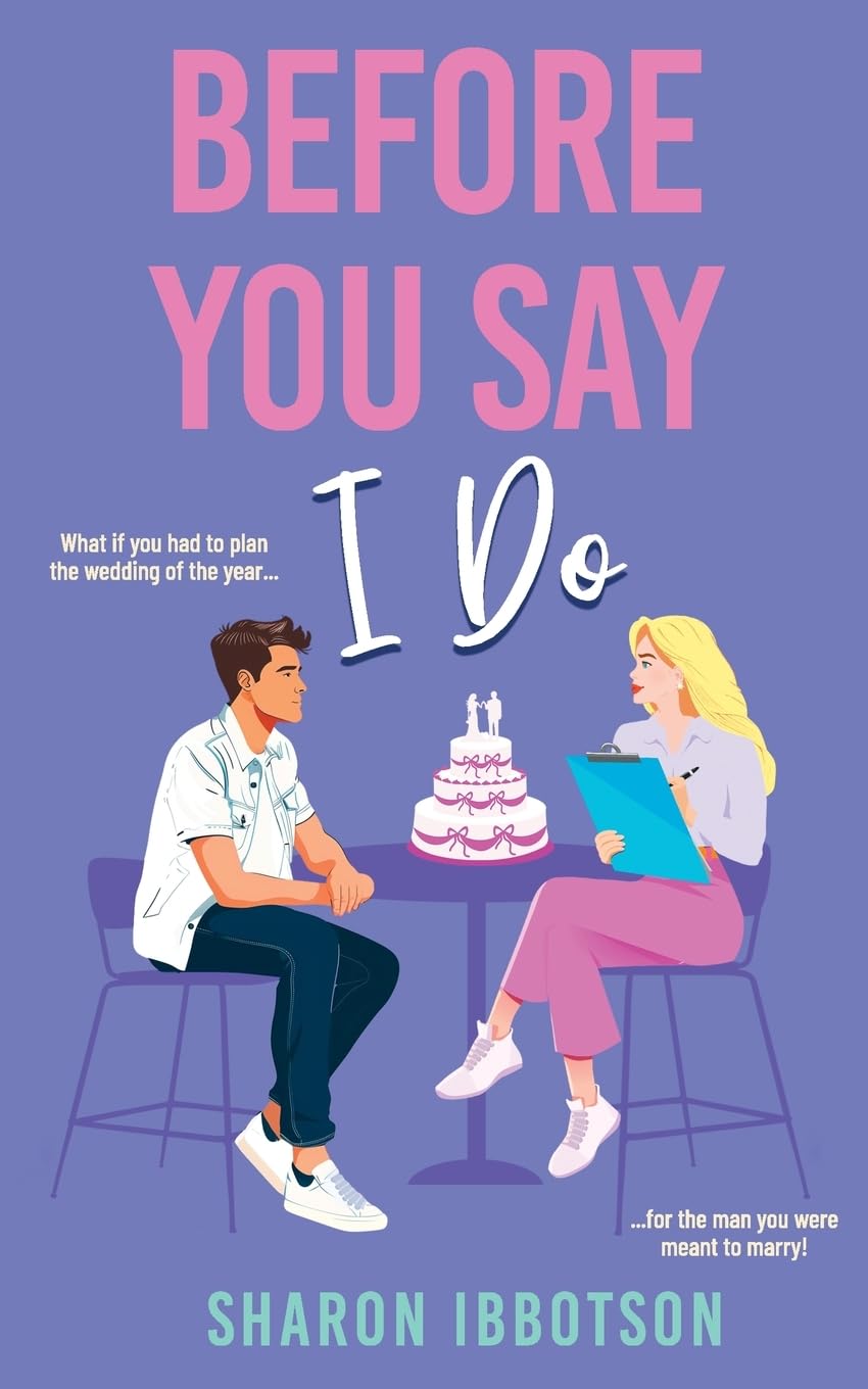 Before You Say I Do: The must-read, second-chance holiday romance