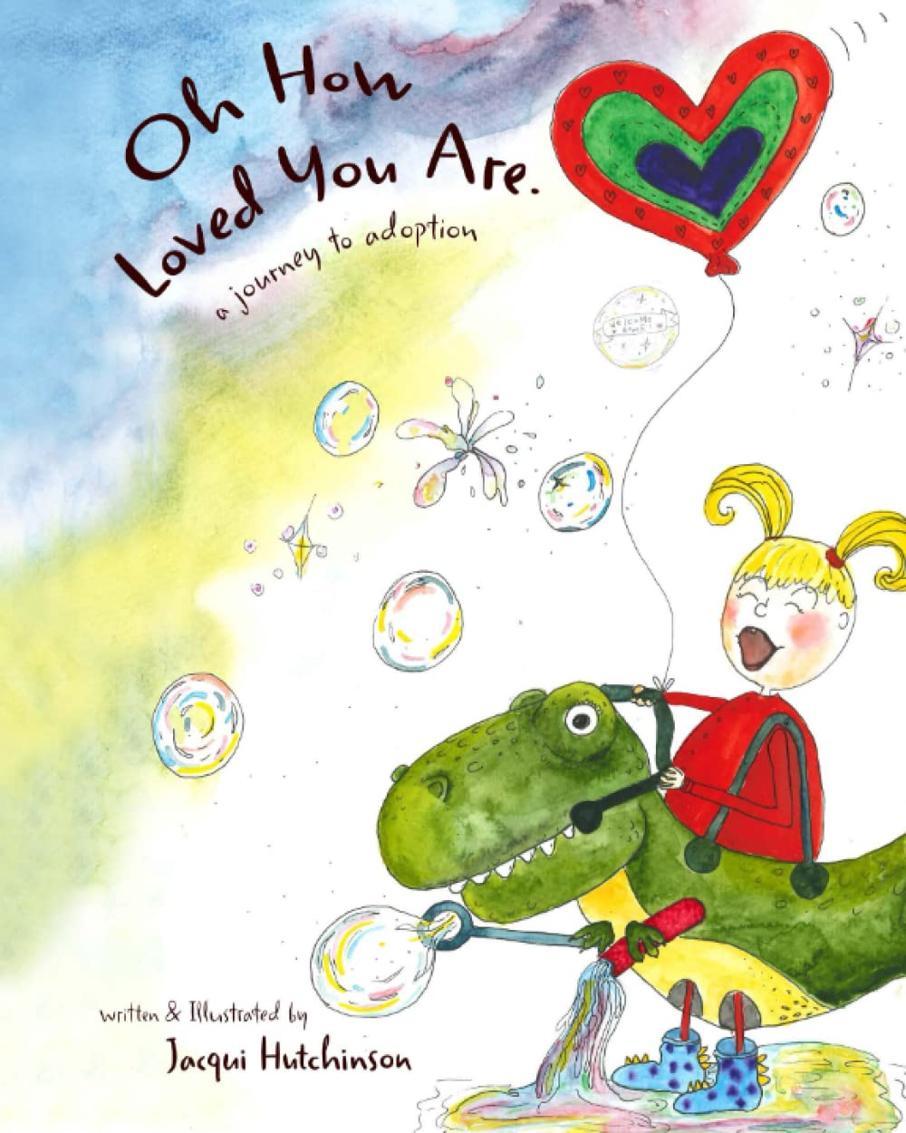 Oh, How Loved You Are: A Journey to Adoption