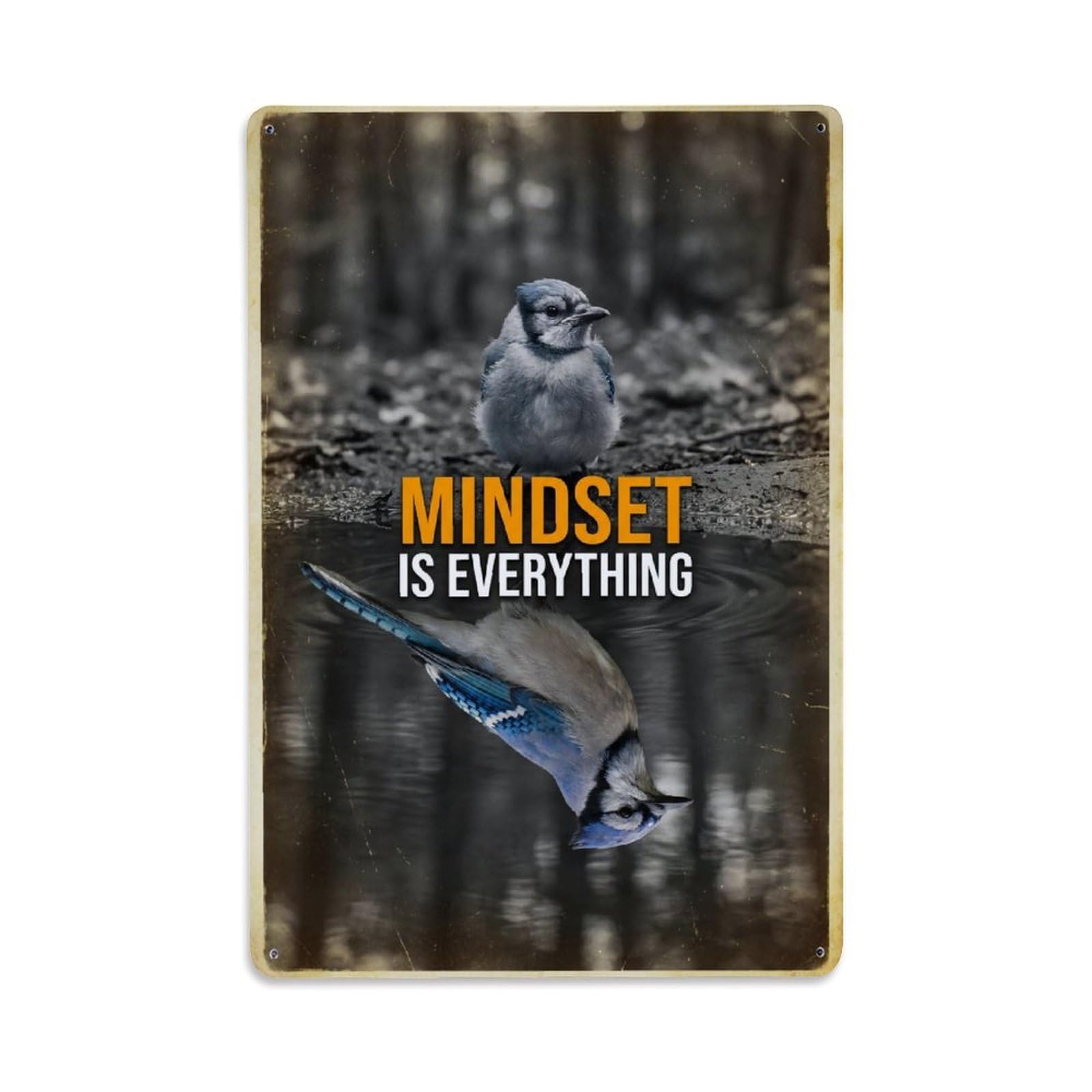 Mindset Is Everything Bird Animal Motivation Quote Metal Tin Sign