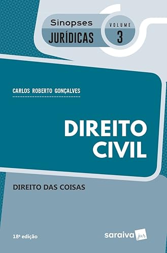 Direito Civil. Direito Das Coisas - Coleção Sinopses Jurídicas 3