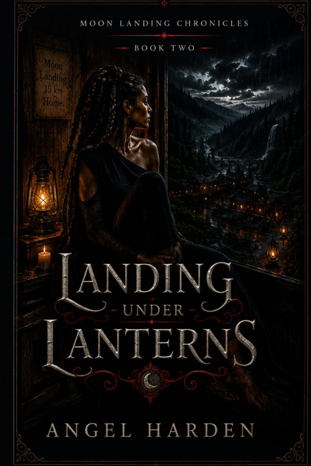 Landing Under Lanterns: Moon Landing Chronicles - Book Two