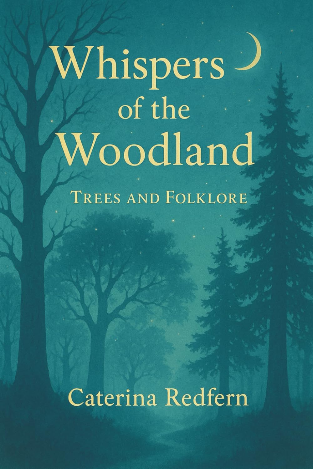 Whispers of the Woodland: Trees and folklore