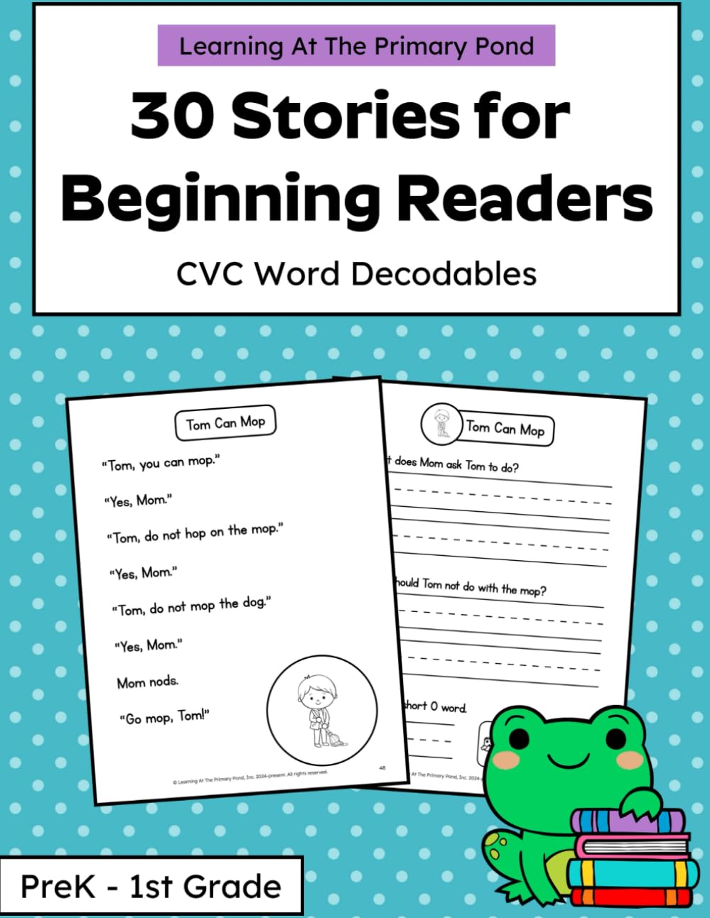 30 Stories for Beginning Readers: CVC Words Book Workbook: Decodable CVC Passages for PreK, Kindergarten, or 1st Grade
