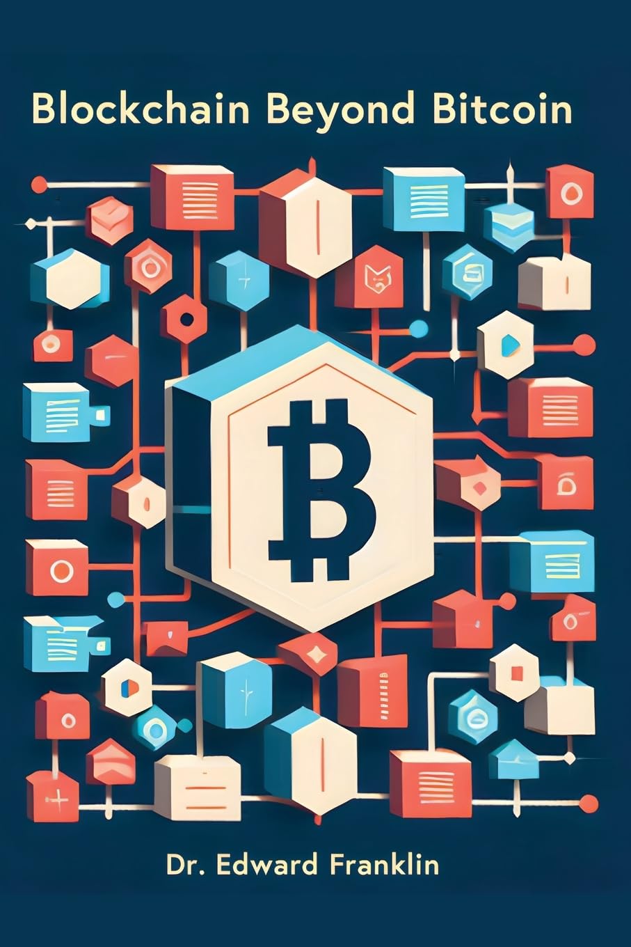 Blockchain Beyond Bitcoin: A deep dive into the emerging technologies and innovations that are powered by blockchain such as smart contracts ... Learn how blockchain works why it matter