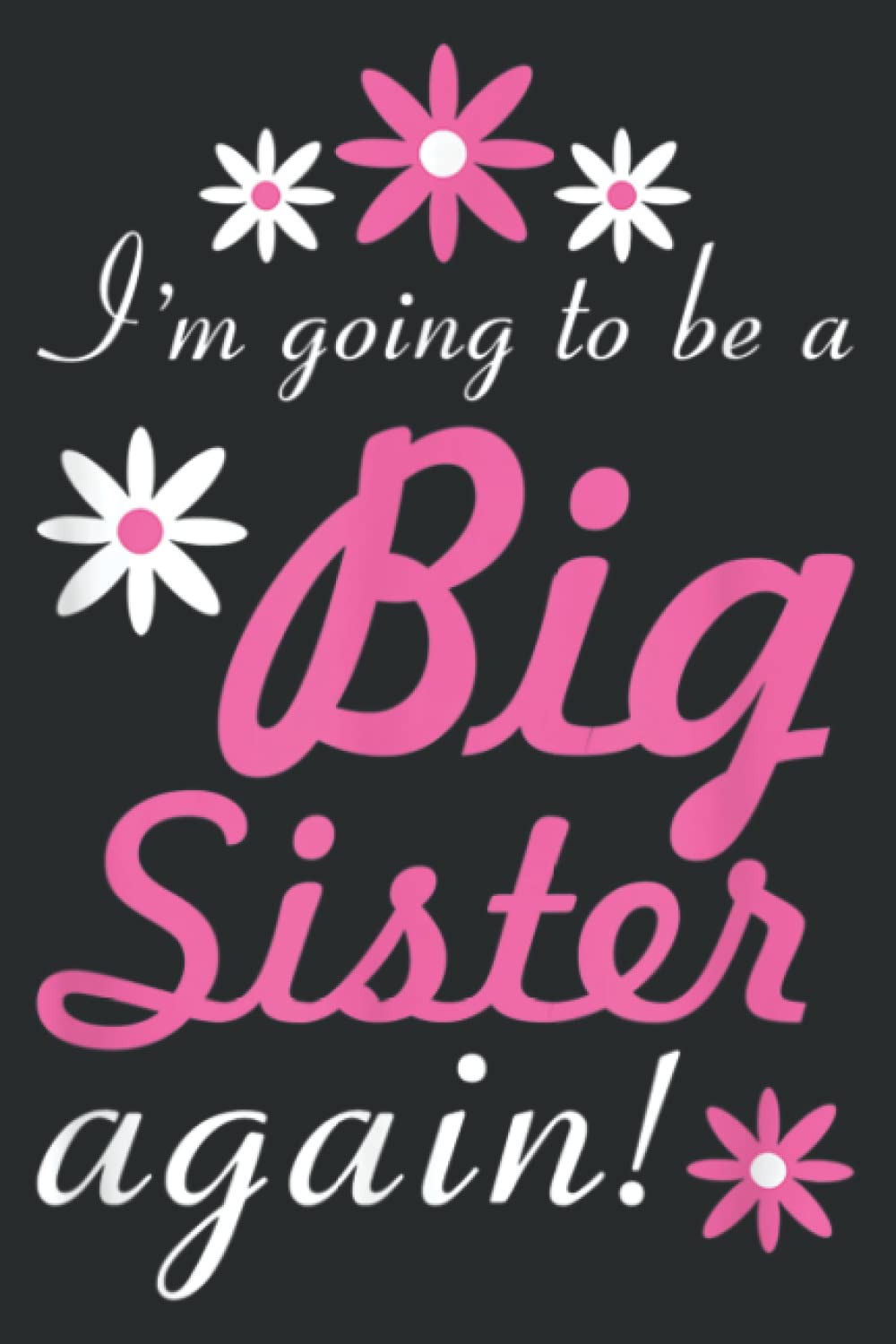 Pregnancy Announcement Big Sister Again: HEARTS JOURNAL: Planner, Diary, 6x9 120 Pages, Lined College Ruled Paper, Journal, Matte Finish Cover