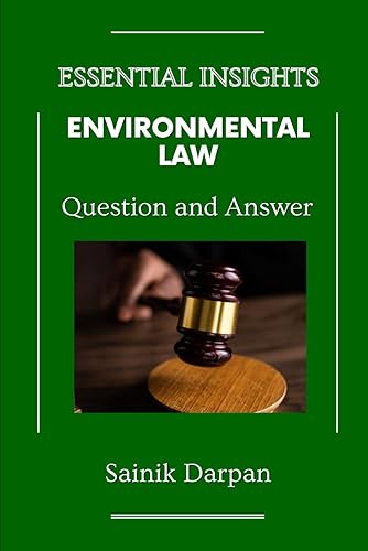 Environmental Law: Question and Answer: Law Notes for LLB Students
