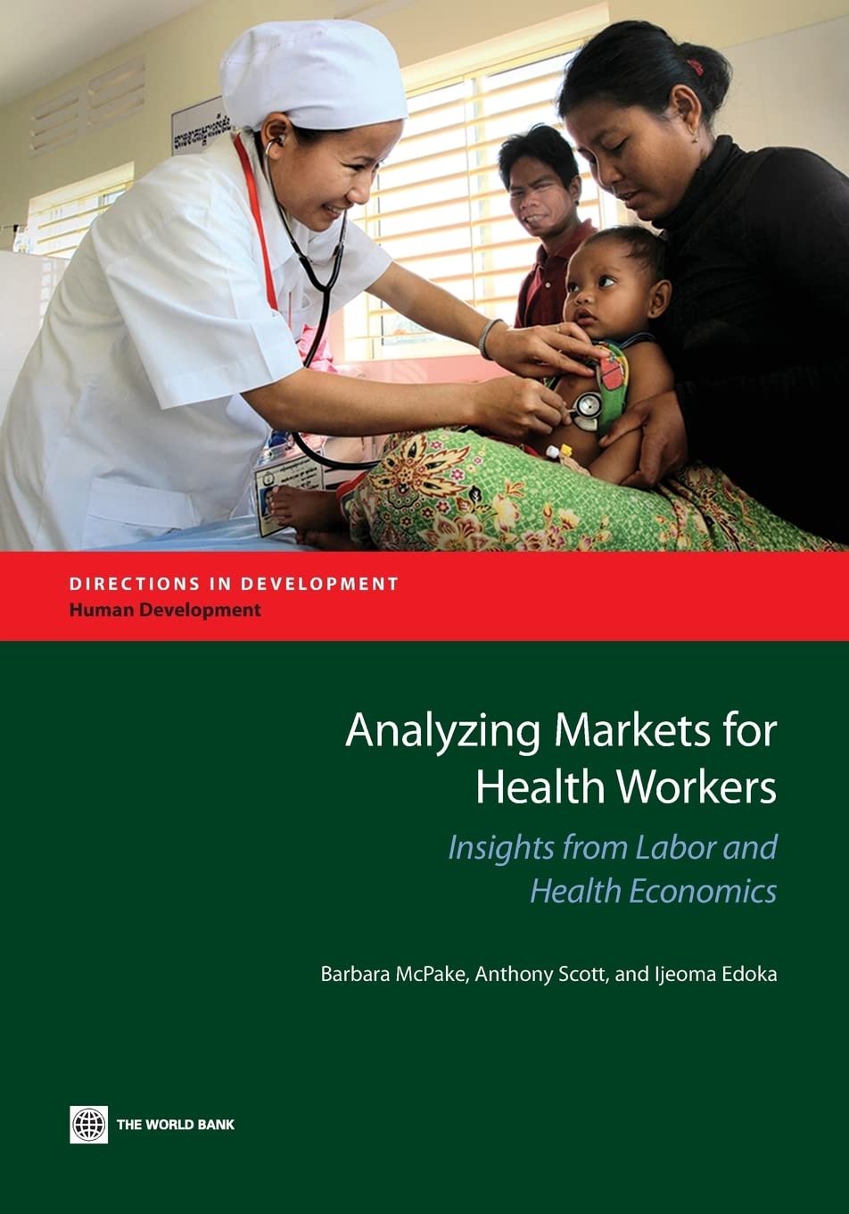 Buy Analyzing markets for health workers: insights from labor and health economics (Directions in development) โ BookShops.in