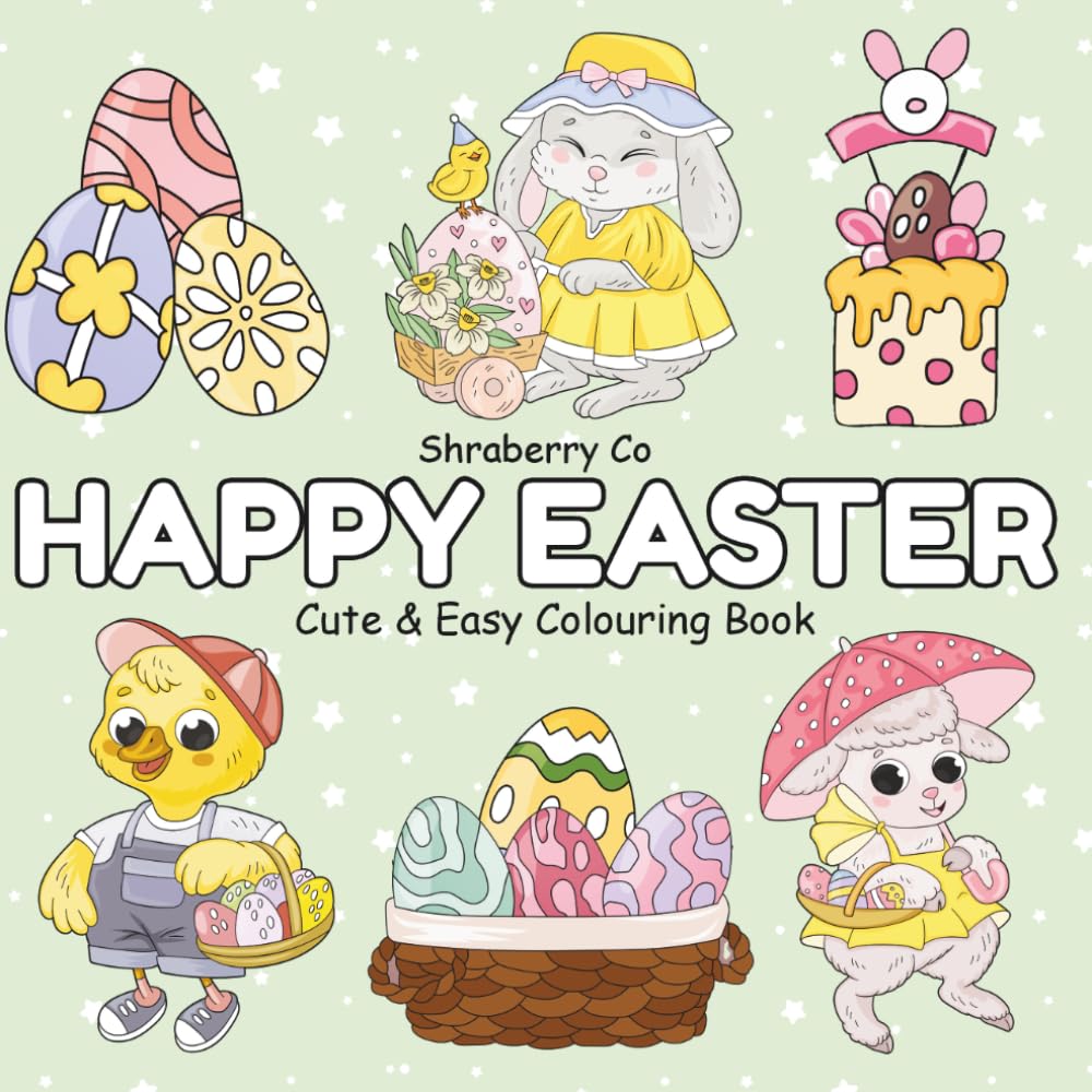 Happy Easter: Cute & Comfy Colouring Book for Adults & Teens