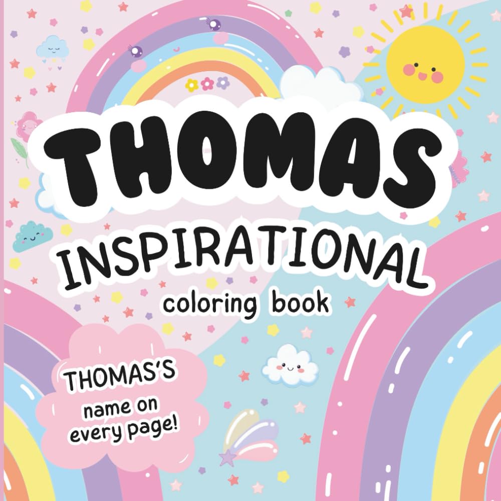Thomas Inspirational Coloring Book: Personalized Just for Thomas – Thomas's Name Appears on Every Coloring Page