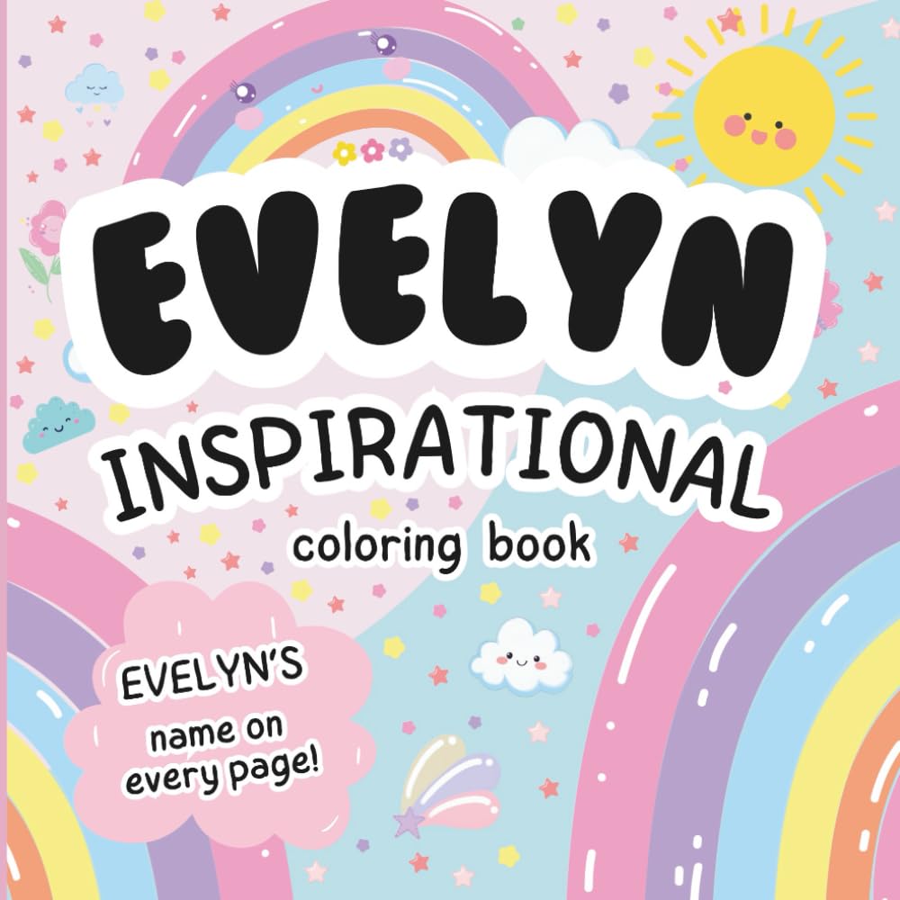 Evelyn Inspirational Coloring Book: Personalized Just for Evelyn – Evelyn's Name Appears on Every Coloring Page