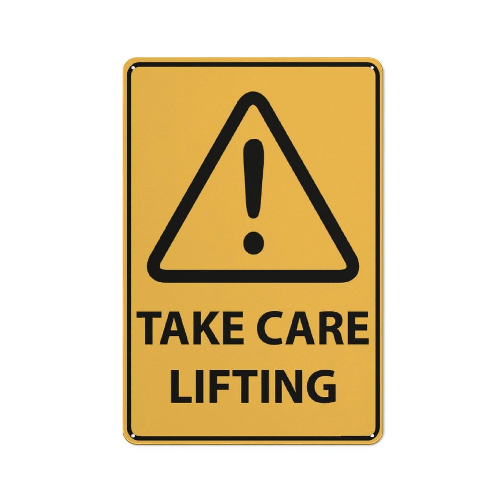 Caution - Take Care Lifting Sign for Business, 8x12 Inch Rust-Free UV-Printed Aluminum, 4 Pre-Drilled Holes, Durable & Weatherproof