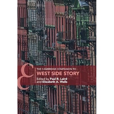 The Cambridge Companion to West Side Story