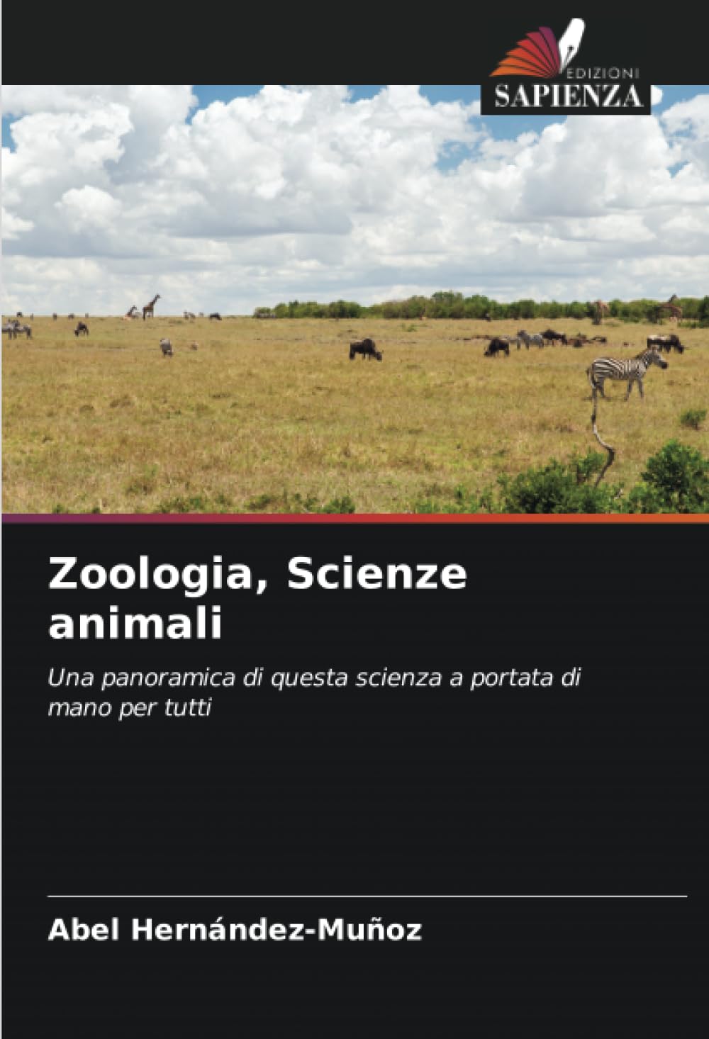 Zoologia, Scienze animali: Una panoramica di questa scienza a portata di mano per tutti