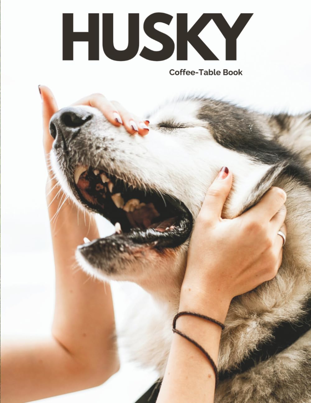 Husky Coffee Table Book: Dogs Photographs and Portraits of Baby Puppies and Fluffy Huskies - A Nature Photography Book and Picture Book Gift for Kids, Siberian Husky Lovers and Dog Decor