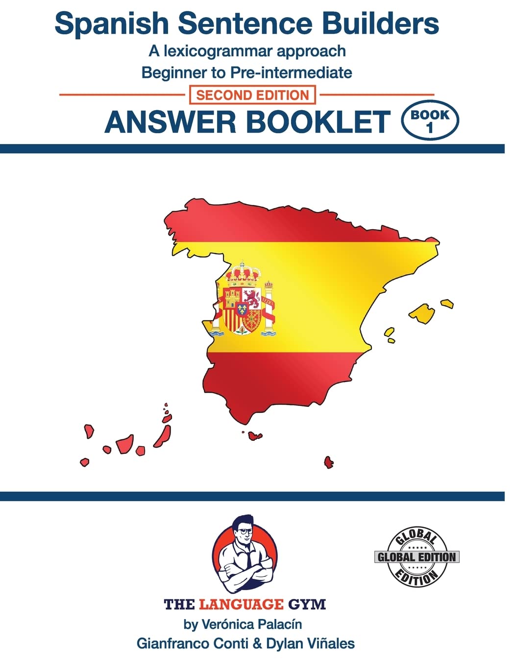 Spanish Sentence Builders - Beg - Pre I - Answer Book: Sentence Builde (The Language Gym)