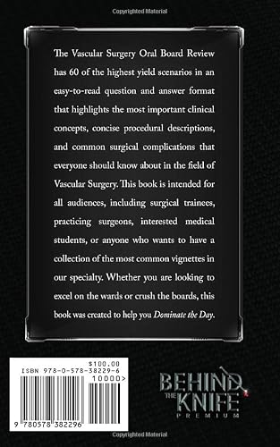 Vascular Surgery Oral Board Review: Behind The Knife Premium #TOP16