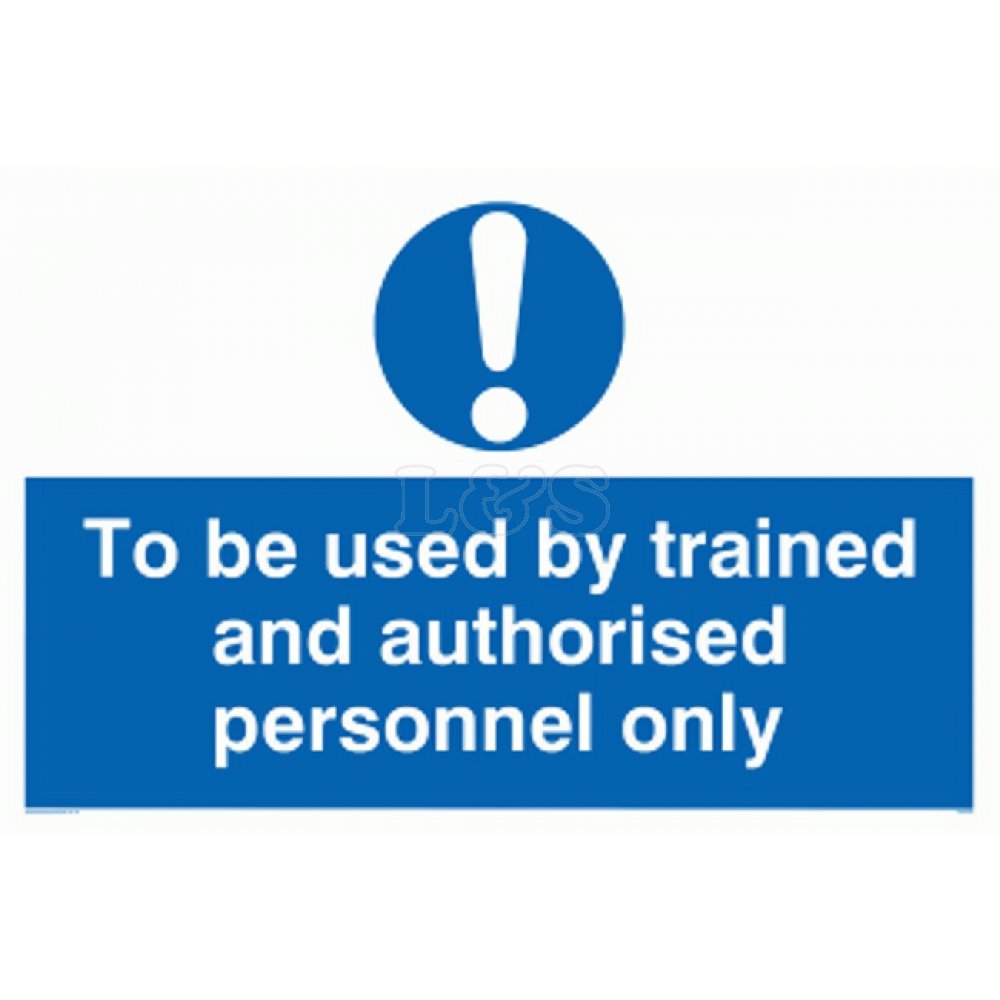 L&S Engineers Self Adhesive Label - Trained Personnel Only