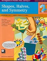 Shapes, Halves, and Symmetry: Geometry and Fractions 1572326565 Book Cover