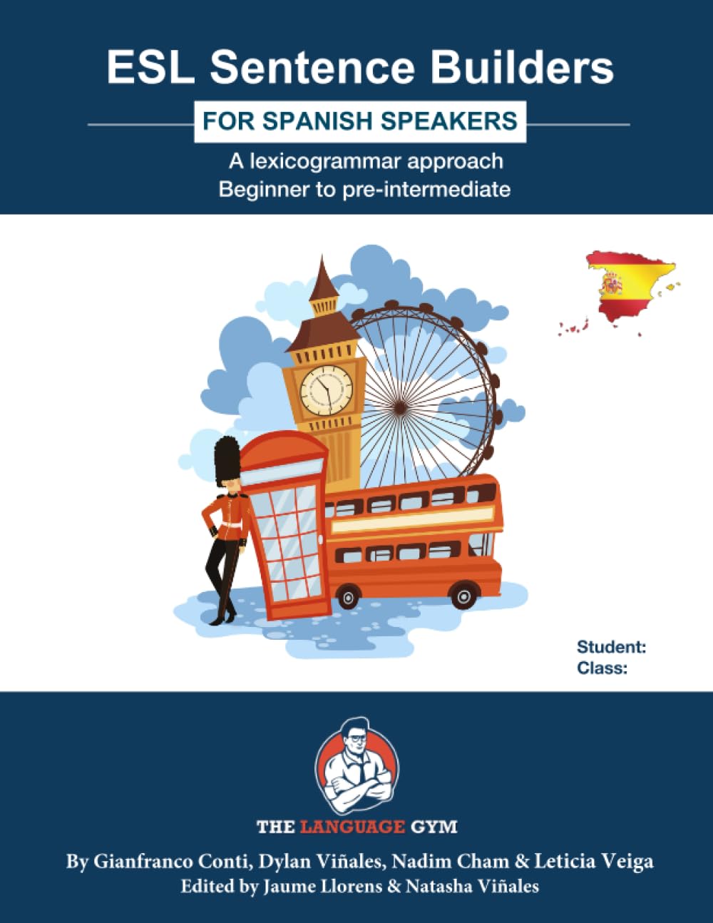 ESL Sentence Builders – Spanish: ESL Spanish (The Language Gym - Sentence Builder Books)