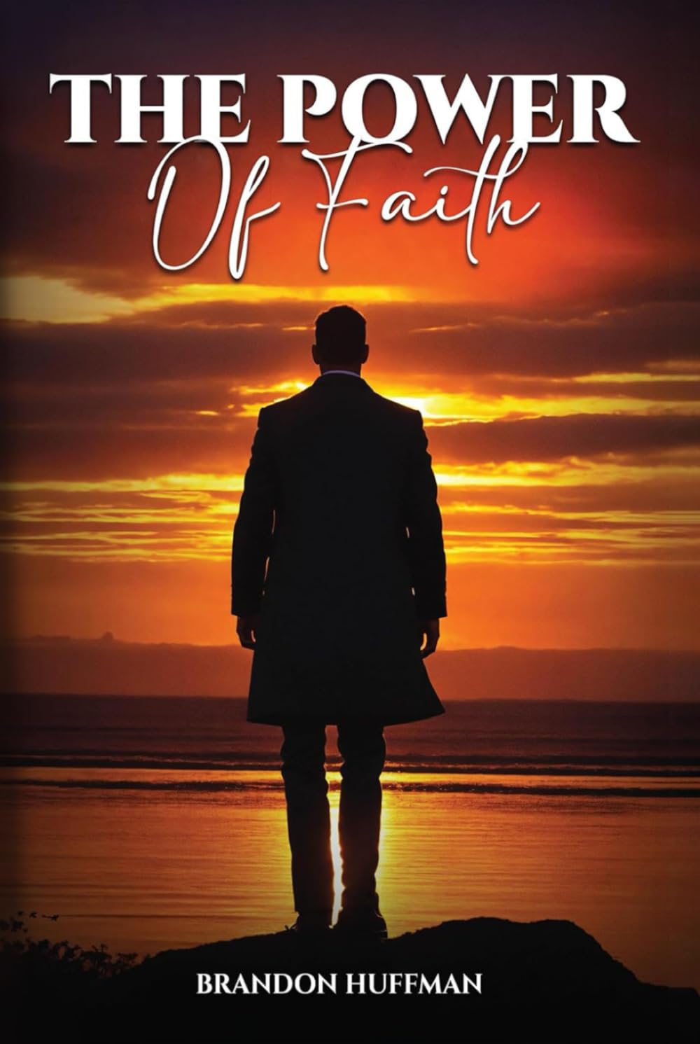 The Power of Faith