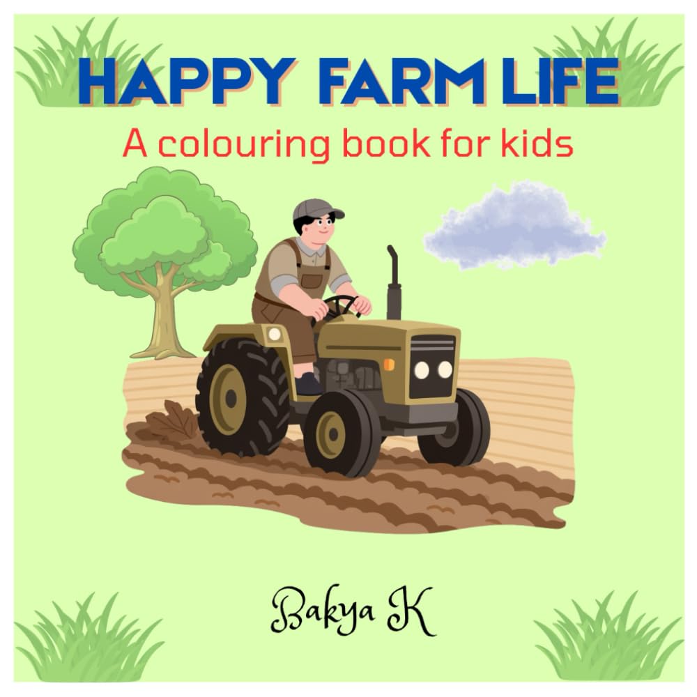 Happy Farm Life: A Colouring Book for Kids