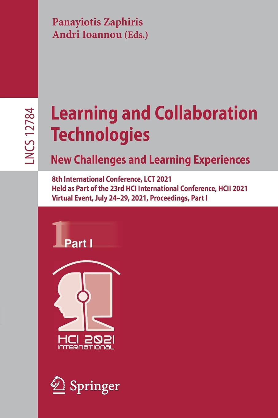 Learning and Collaboration Technologies: New Chall: 8th International Conference, Lct 2021, Held as Pa